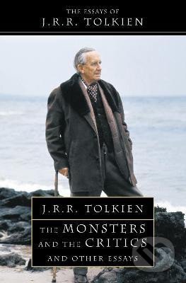 The Monsters and the Critics - Reuel Ronald John Tolkien, HarperCollins Canada