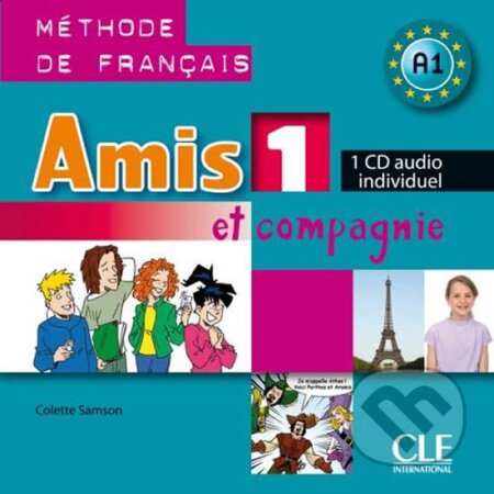 Amis et compagnie 1: CD audio individuel - Colette Samson - audiokniha z kategorie Jazykové učebnice a slovníky