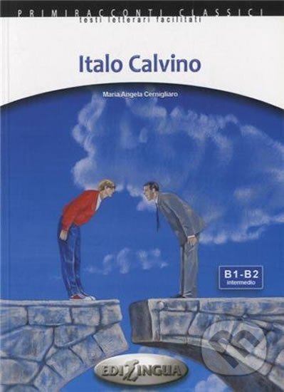 Primiracconti B1-B2 Italo Calvino + CD Audio - Angela Maria Cernigliaro - kniha z kategorie Jazykové učebnice a slovníky