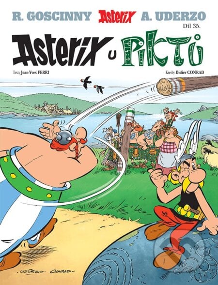 Asterix u Piktů (Díl XXXV.) - Albert Underzo, René Goscinny, Jean-Yves Ferri, Egmont ČR, 2016