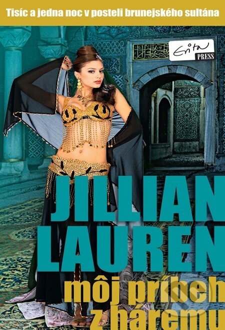 E-kniha: Môj príbeh z háremu (Jillian Lauren). Evitapress, 2010