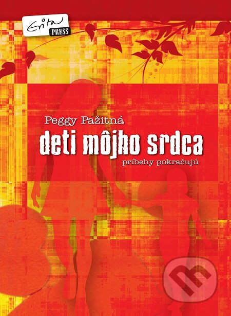 E-kniha: Deti môjho srdca (Peggy Pažitná)