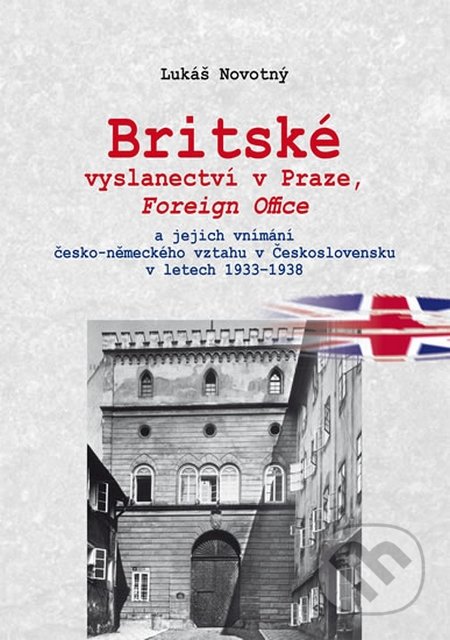 Britské vyslanectví v Praze - Lukáš Novotný, Agentura Pankrác, 2016