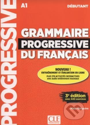 Grammaire progressive du francais 3E Débutant (+appli-web) - Maia Grégoire, MacMillan