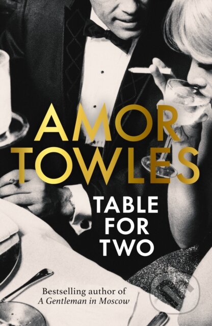 Table for Two - Amor Towles, Hutchinson, 2024