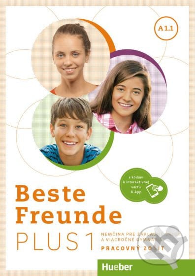 Beste Freunde PLUS A1.1 Arbeitsbuch mit code - pracovný zošit (SK verzia), Max Hueber Verlag