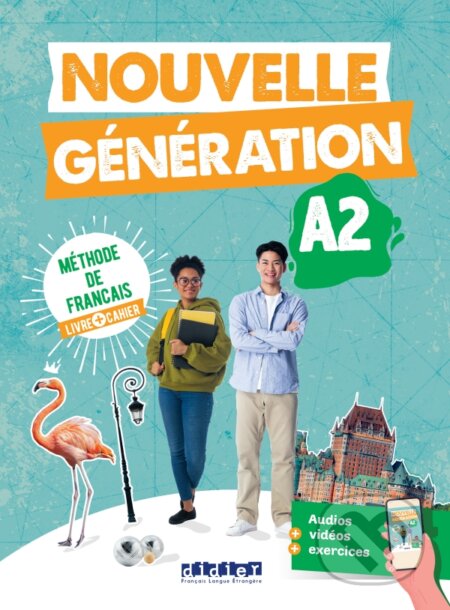 Nouvelle Génération A2 – Livre + Cahier + didierfle.app, Didier