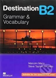 Destination Grammar & Vocabulary B2 Student&#039;s Book without Key & Ebook, MacMillan
