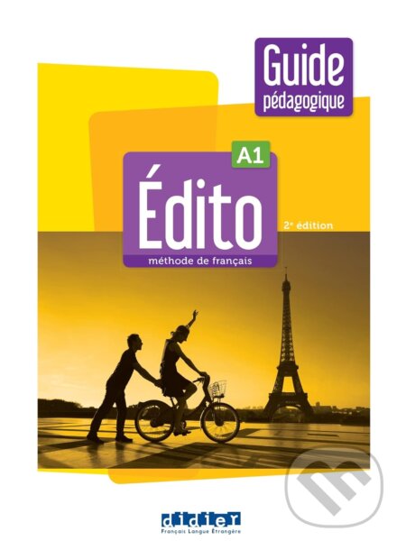 Edito A1 - Edition 2022 - Guide pédagogique, Didier