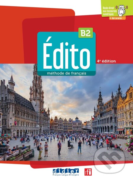 Edito B2 - Edition 2022 - Livre + didierfle.app, Didier