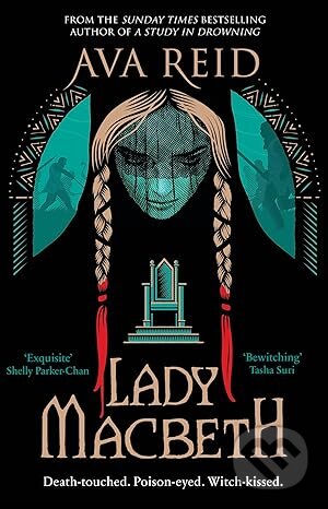 Lady Macbeth - Ava Reid, Cornerstone, 2024