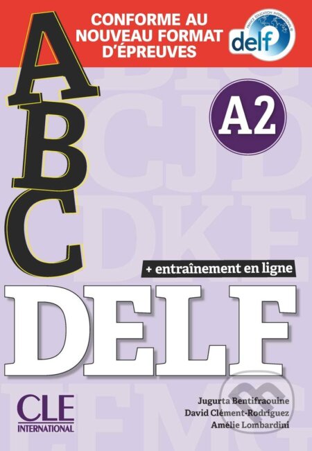ABC Delf Adulte niv.A2 + livret + CD - David Clément-Rodríguez - kniha z kategorie Jazykové učebnice a slovníky