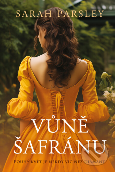 Vůně šafránu - Sarah Parsley - kniha z kategorie Romantika