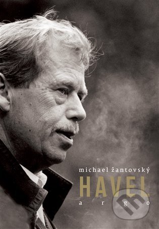 Havel - Michael Žantovský, Argo, 2023