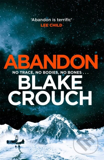Abandon - Blake Crouch, Pan Books, 2024