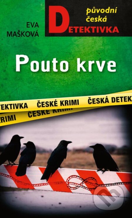 Pouto krve - Eva Mašková - kniha z kategorie Detektivky, thrillery a horory