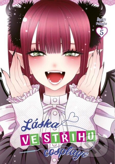 Láska ve střihu cosplaye 5 - Šin'iči Fukuda - kniha z kategorie Sci-fi, fantasy a komiksy