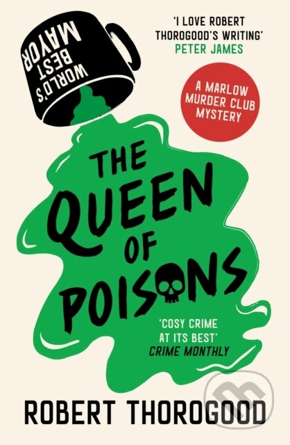The Queen of Poisons - Robert Thorogood, HarperCollins, 2024