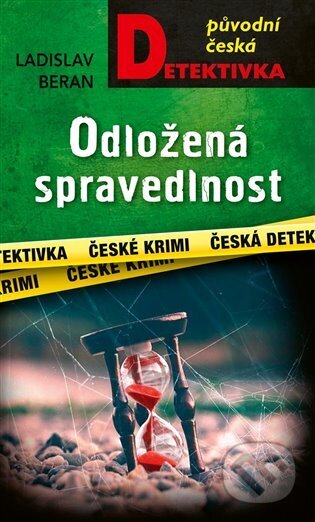 Odložená spravedlnost - Ladislav Beran - kniha z kategorie Detektivky, thrillery a horory