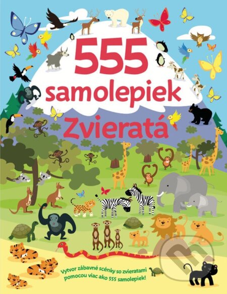 555 samolepiek Zvieratá - kniha z kategorie Samolepky