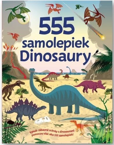 555 samolepiek Dinosaury - kniha z kategorie Samolepky