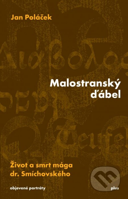 Malostranský ďábel - Jan Poláček, Plus, 2016