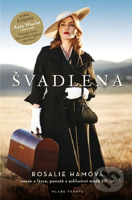 E-kniha: Švadlena (Rosalie Ham). Mladá fronta, 2016