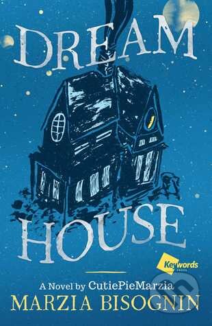 Dream House - Marzia Bisognin, Atria Books, 2016