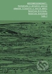 Medienwissenschaft (Východiska a aktuální pozice německé filozofie a teorie médií) - kniha z kategorie Marketing
