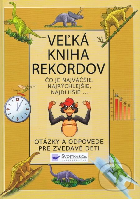 Veľká kniha rekordov, Svojtka&Co., 2011