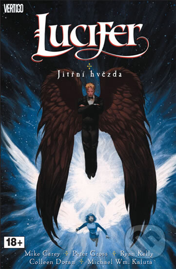 Lucifer 10: Jitřní hvězda - Mike Carey, Peter Gross, Ryan Kelly - kniha z kategorie Komiksy