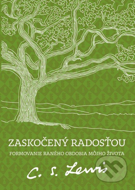 Zaskočený radosťou - C.S. Lewis, Porta Libri, 2016