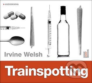 Trainspotting - Irvine Welsh, OneHotBook, 2024