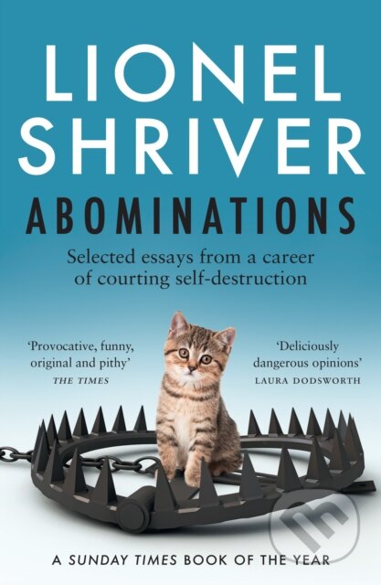 Abominations - Lionel Shriver, The Borough, 2024
