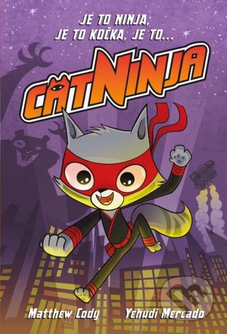 Cat Ninja 1 (Je to ninja, je to kočka, je to...) - Matthew Cody, Chad Thomas (ilustrátor) - kniha z kategorie Komiksy