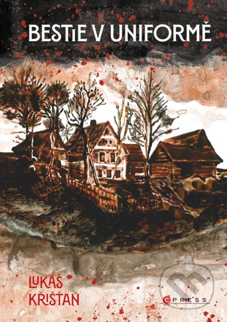 Bestie v uniformě - Filip Minařík (ilustrátor), Lukáš Křišťan - kniha z kategorie Detektivky