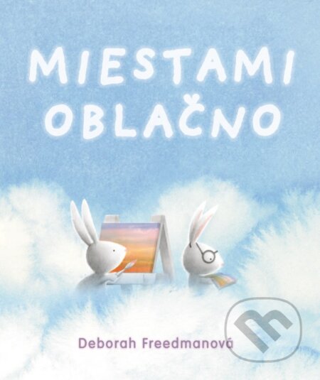 Miestami oblačno - Deborah Freedman, Albatros SK, 2024