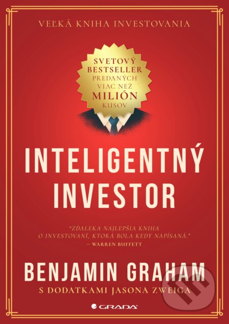 Inteligentný investor - Benjamin Graham, Jason Zweig, Grada, 2024
