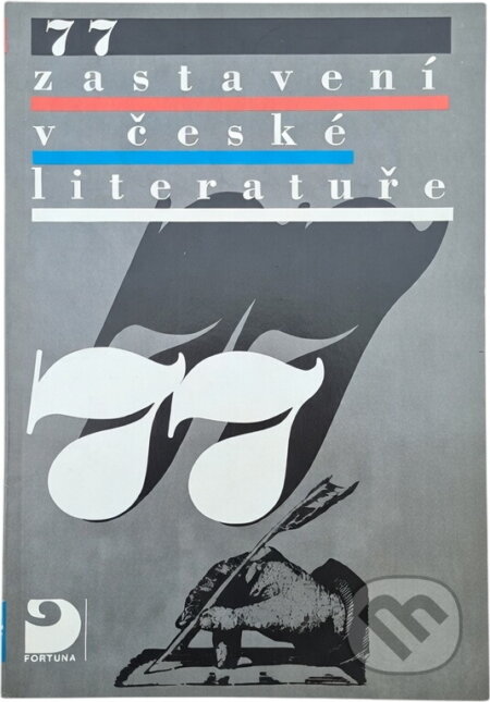 Kniha: 77 zastavení v české literatuře : literární výchova pro základní a střední školy (Karel Kohout a Miroslav Bodlák). Fortuna, 1995