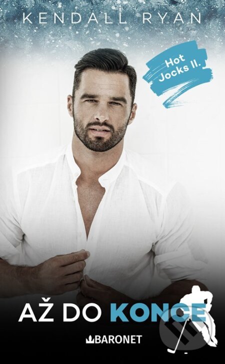 Až do konce - Kendall Ryan - kniha z kategorie Romantická