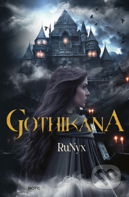 Gothikana (slovenský jazyk) - RuNyx, Motýľ, 2024