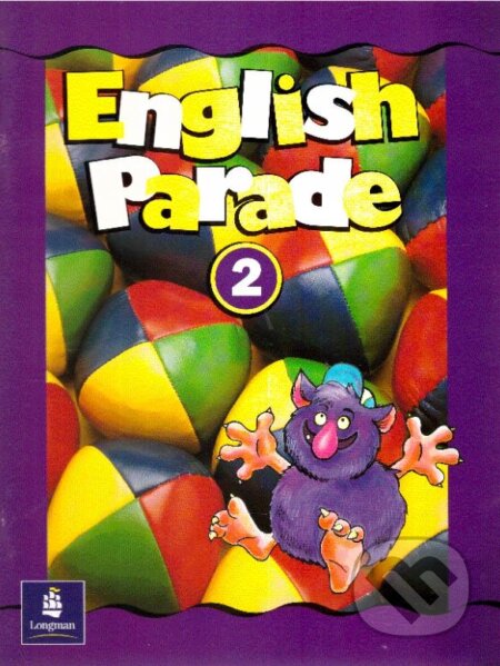 English Parade 2: Students&#039; Book - Theresa Zanatta, Pearson