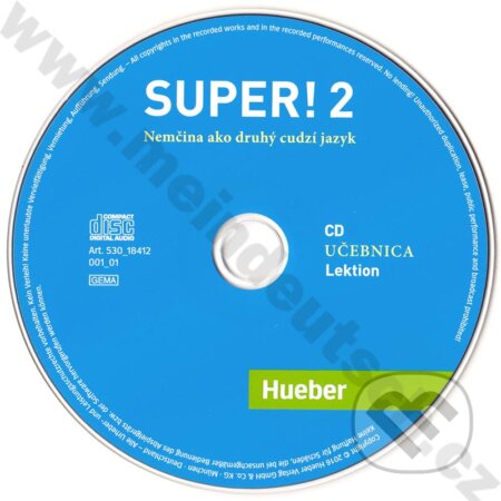 Super! 2 Audio-CD (SK) (A2) - A. Kursiša, C. Cristache, S. Vicente, L. Pilypaityt&#279;, B. Kirchner, E. Szakály, Max Hueber Verlag