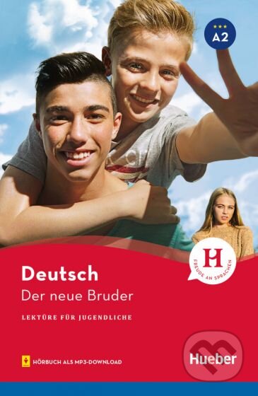 Der Neue Bruder - Friederike Wilhelmi, Max Hueber Verlag