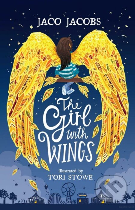 The Girl with Wings - Jaco Jacobs, Tori Stowe (ilustrátor), Rock the Boat, 2024