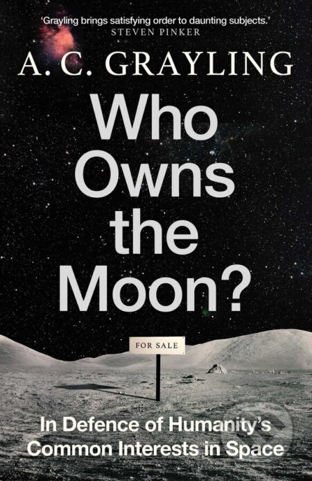 Who Owns the Moon? (In Defence of Humanity's Common Interests in Space) - kniha z kategorie Filozofie