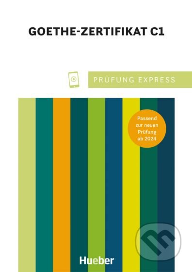 Prufung Express – Goethe Zertifikat C1 (Deutsch als Fremdsprache Ubungsbuch mit Audios) - kniha z kategorie Jazykové učebnice a slovníky