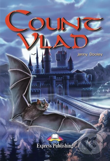 Graded Readers 4 Count Vlad - Reader + Activity Book + Audio CD - kniha z kategorie Jazykové učebnice a slovníky