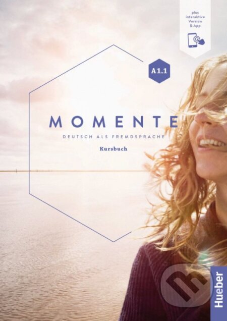 Momente A1/1 Kursbuch - Interaktive Version - Sandra Evans, Angela Pude, Franz Specht
