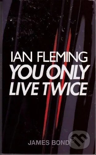 You Only Live Twice - Ian Fleming